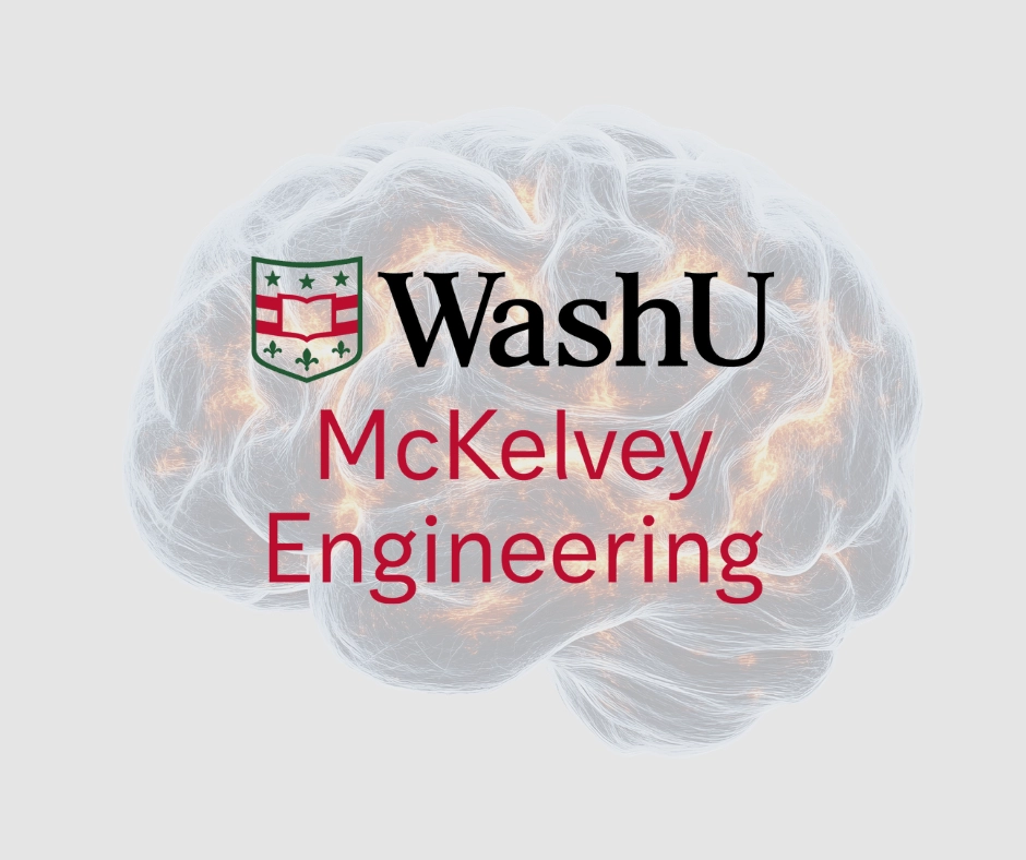 Translucent brain illustration with glowing network lines. Overlaid text reads "WashU McKelvey Engineering" with the WashU shield. Tone conveys innovation.