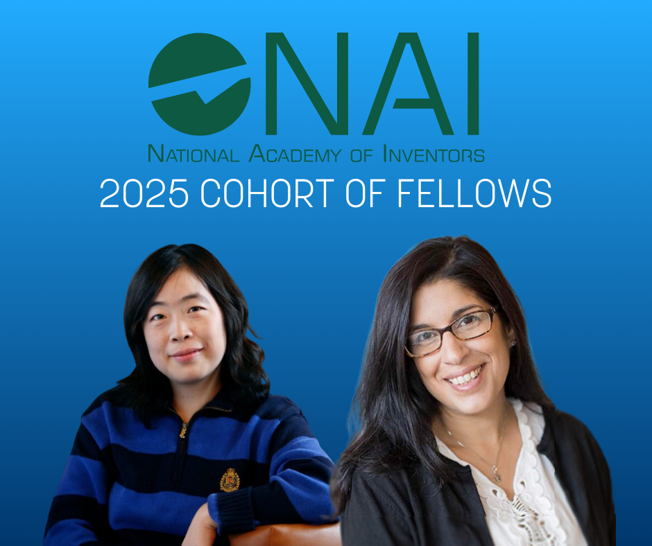 Two women smiling at the camera are pictured against a light blue background. Text reads, "NAI National Academy of Inventors, 2025 Cohort of Fellows."